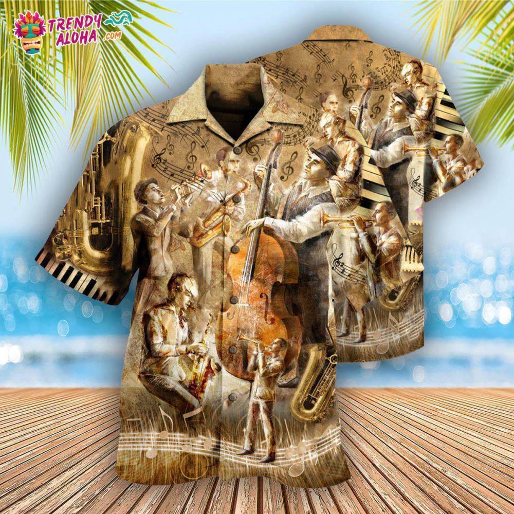Jazz Music Life Is A Lot Like Jazz Its Best When You Improvise Hawaiian Shirt – Trendy Aloha
