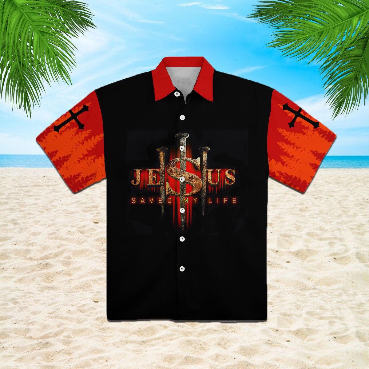 Jesus Save My Life Aloha Hawaiian Shirts For Men & For Women | Jesus Save My Life Aloha Hawaiian Shirts For Men & For Women |