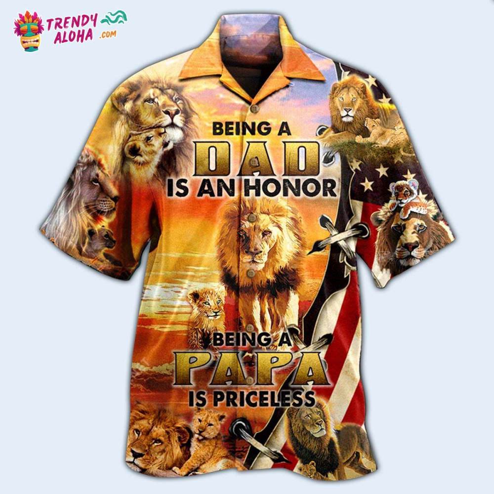 Lion Family Being A Dad Is An Honor Being A Papa Is Priceless Hawaiian Shirt – Trendy Aloha