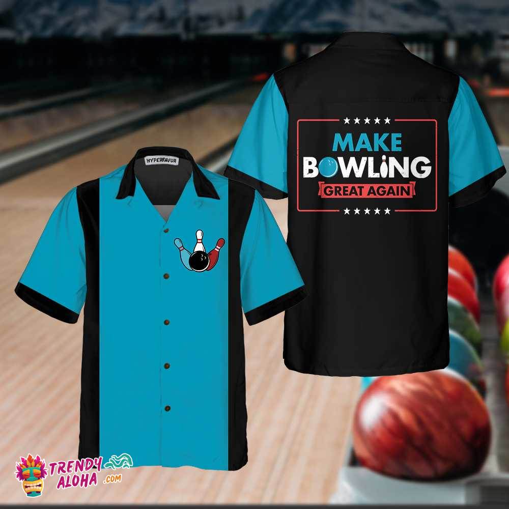 Make Bowling Great Again Bowling Hawaiian Shirt, Funny Bowling Shirt For Bowling Lover Make Bowling Great Again Bowling Hawaiian Shirt, Funny Bowling Shirt For Bowling Lover