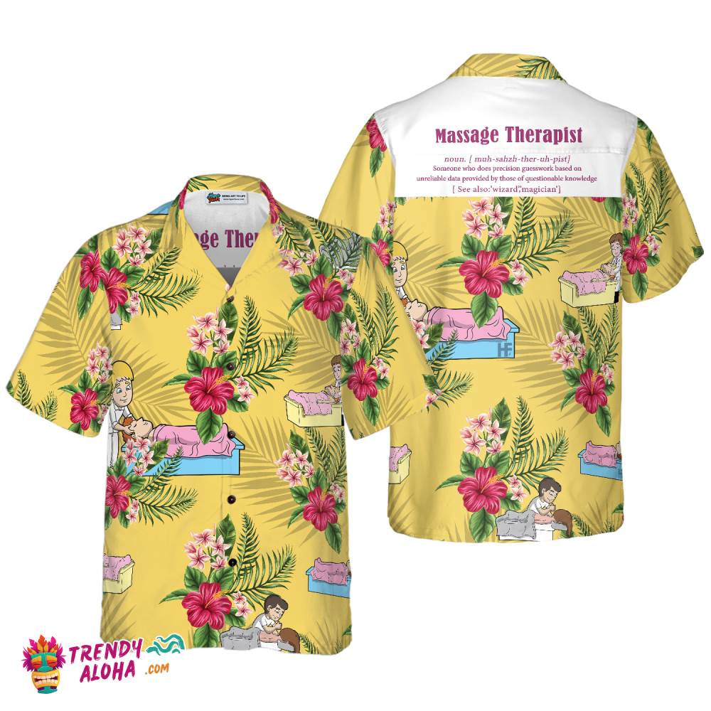 Massage Therapist Hawaiian Shirt Massage Therapist Hawaiian Shirt