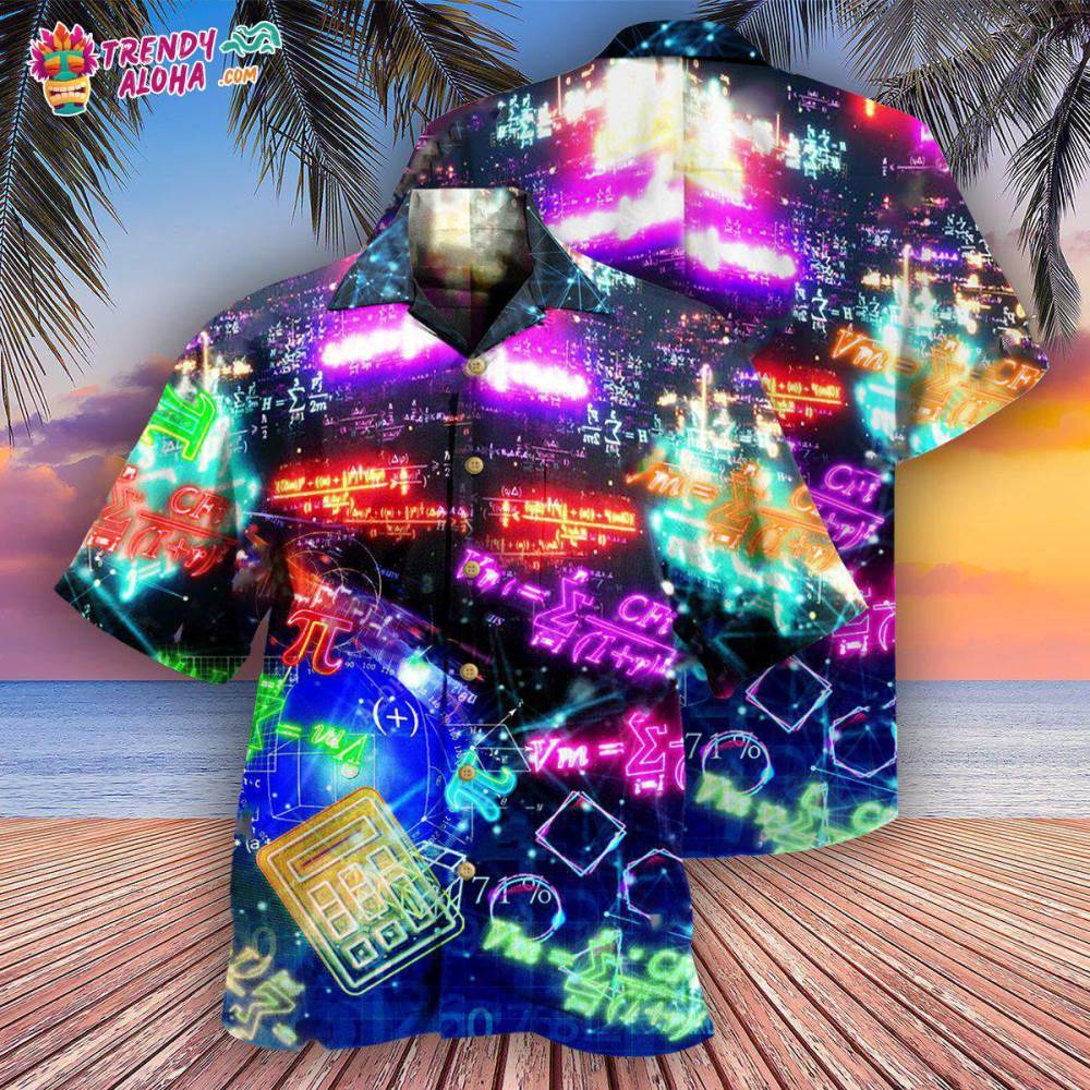 Math Makes Life Better And More Intetresting Hawaiian Shirt – Trendy Aloha
