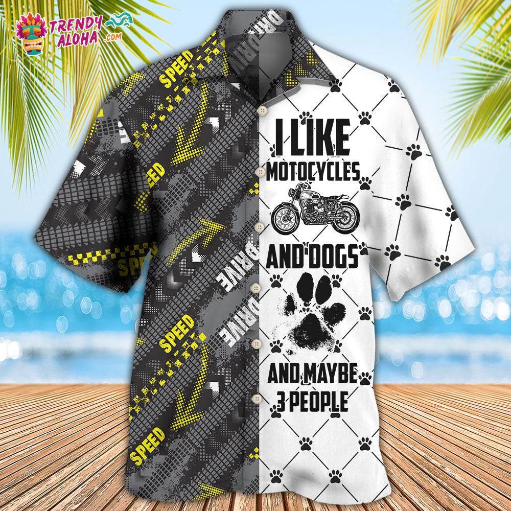 Motorcycles I Like Motocycles And Dogs Hawaiian Shirt – Trendy Aloha