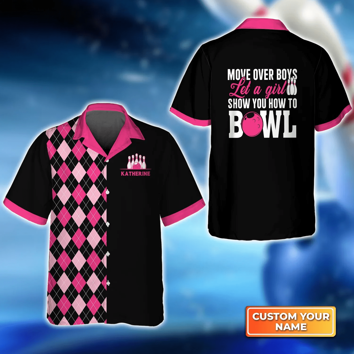 Move Over Boys Let A Girl Show You How To Bowling Trendy Hawaiian Shirt For Men, Women, Bowling Team