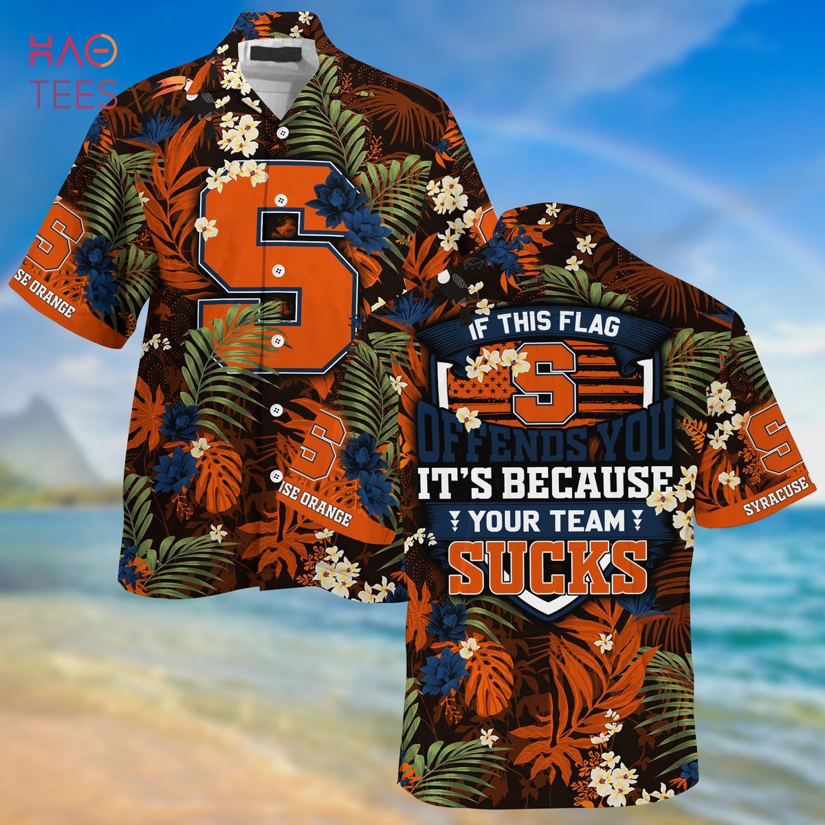 Ncaa Syracuse Orange If This Flag Trendy Hawaiian Shirt Aloha Shirt