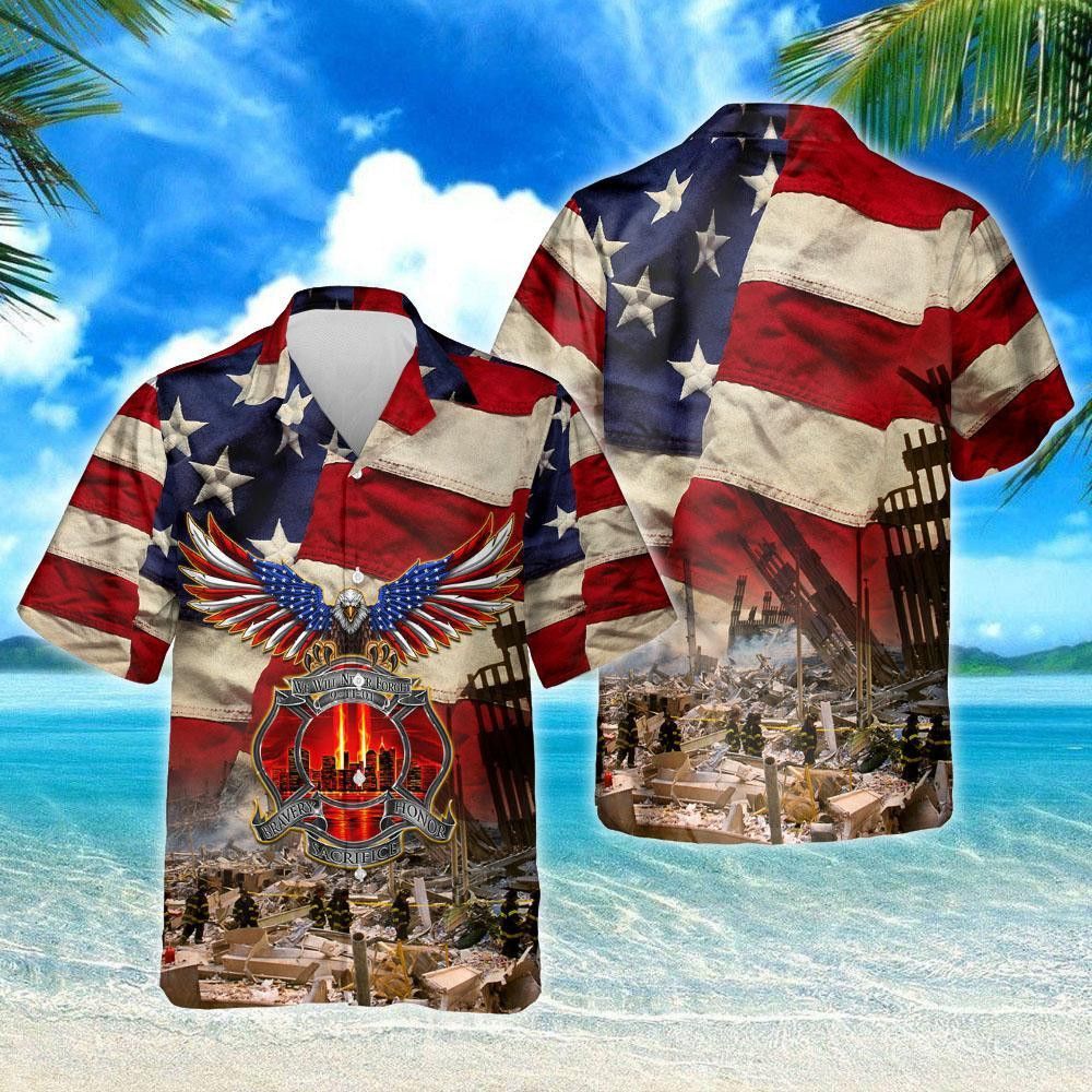 Patriot Day Trendy Hawaiian Shirt American Flag Eagle Never Forget 9/11 Firefighter Hawaii Aloha Shirt September 11Th Hawaii Shirt Patriot Day Apparel