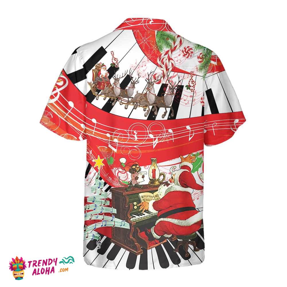 Piano Playing By Santa Claus Hawaiian Shirt, Funny Santa Claus Shirt For Men & Women