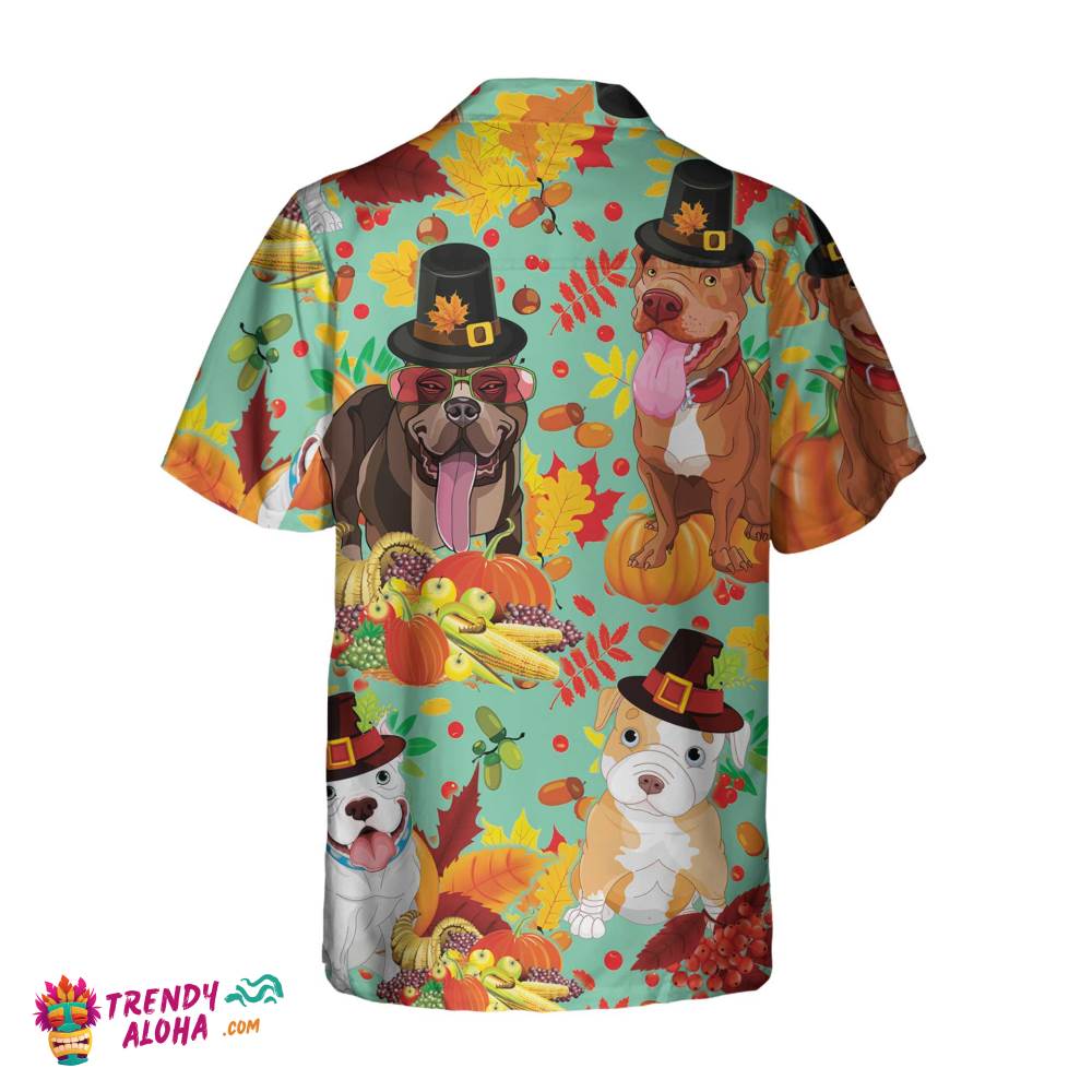 Pitbulls Dog Happy Thanksgiving Hawaiian Shirt, Funny Thanksgiving Shirt, Gift For Thanksgiving Day