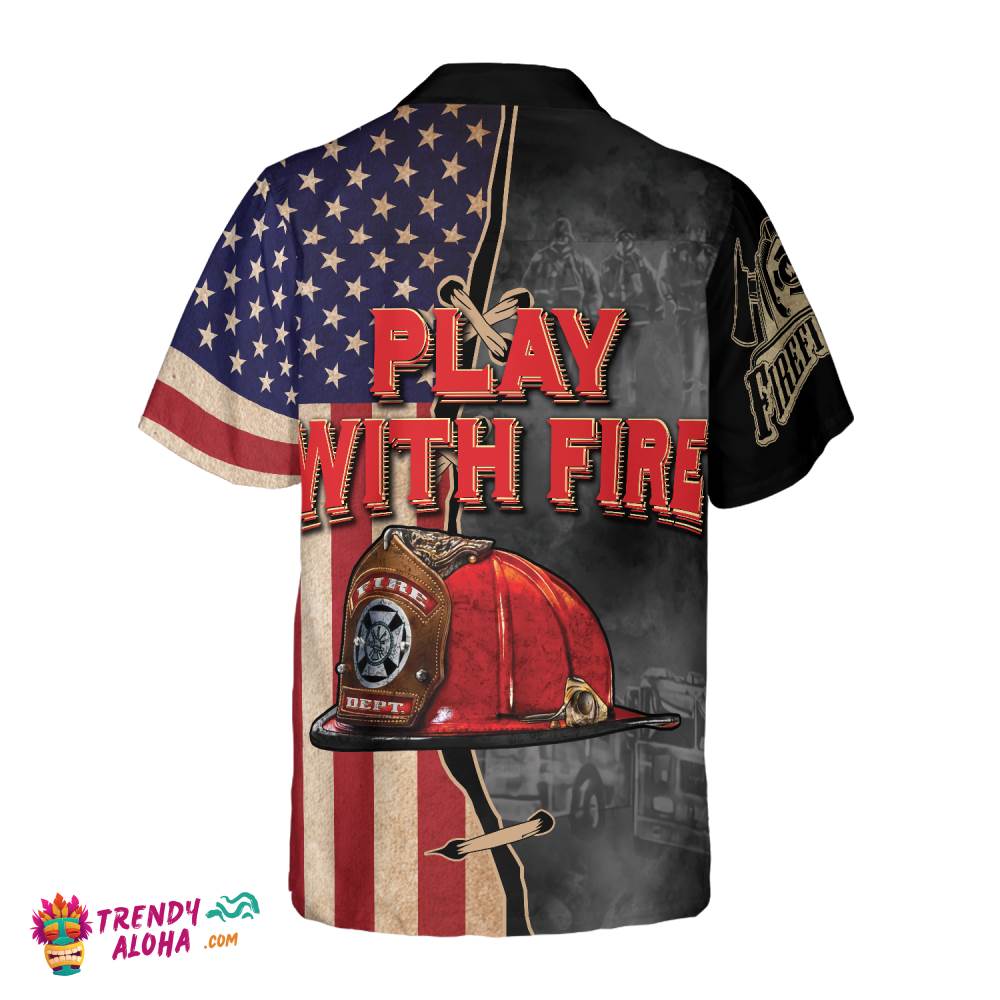 Play With Fire Firefighter Helmet American Flag Hawaiian Shirt, Black And White Fire Truck Firefighter Hawaiian Shirt