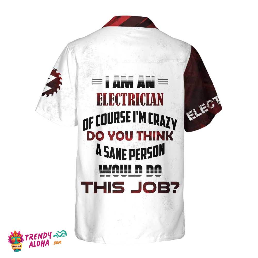 Proud To Be An Electrician Hawaiian Shirt, Electrician Shirt For Men, Cool Electrician Gift