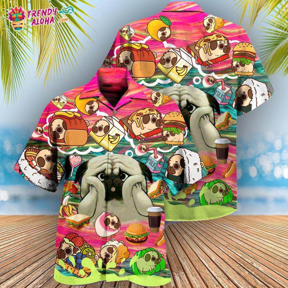 Pug Dog What If I Become Foods Hawaiian Shirt – Trendy Aloha