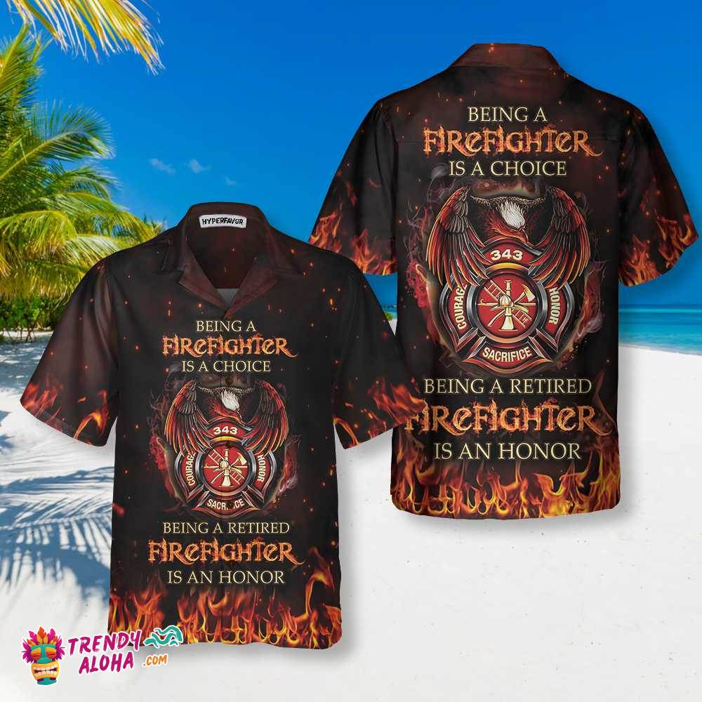 Retired Firefighter Hawaiian Shirt, Honor Fireman Shirt For Men, Best Gift For Firefighters