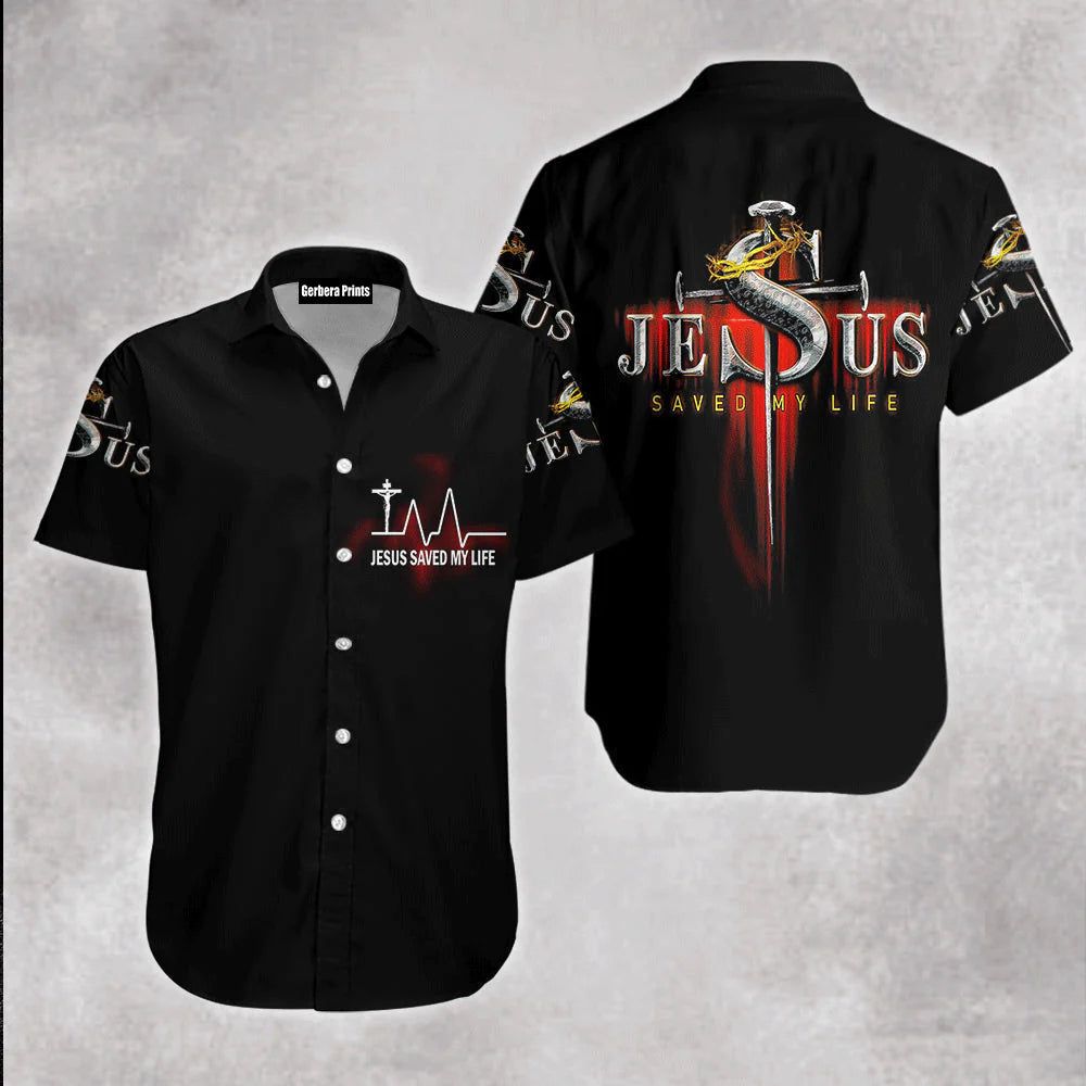 Saved My Life Jesus Black Aloha Hawaiian Shirts For Men And For Women