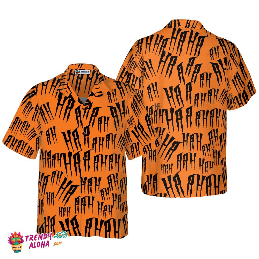 Scary Laugh For Halloween Hawaiian Shirt