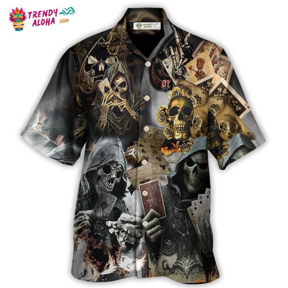 Skull Gambling The Death Game End Hawaiian Shirt – Trendy Aloha Skull Gambling The Death Game End Hawaiian Shirt – Trendy Aloha