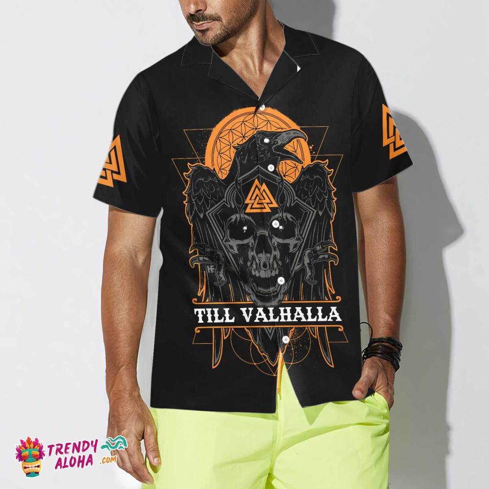 Skull Raven Viking Hawaiian Shirt, Till Valhalla Viking Shirt For Men And Women