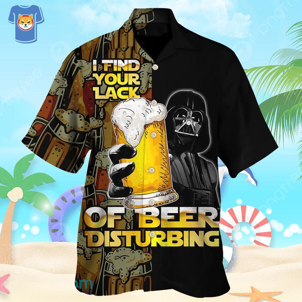 Star Warsdarth Vader I Find Your Lack Of Beer Disturbing Hawaiian Shirt For Star Wars Movie Fans Star Warsdarth Vader I Find Your Lack Of Beer Disturbing Hawaiian Shirt For Star Wars Movie Fans