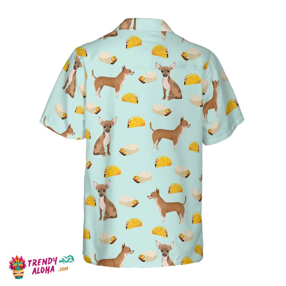 Tacos Burritos Chihuahua Dog Shirt For Men Hawaiian Shirt