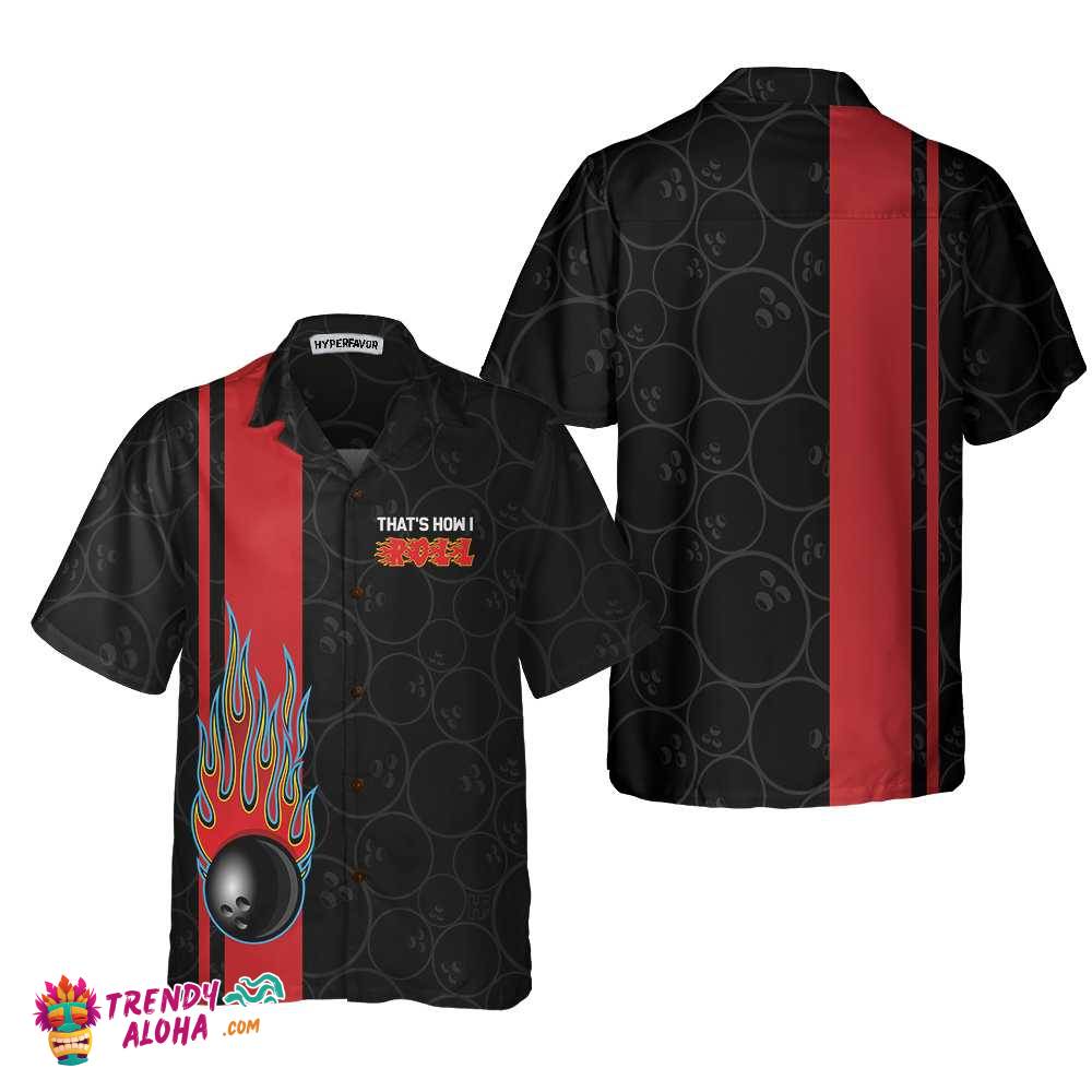 That’s How I Roll Bowling Hawaiian Shirt, Best Bowling Shirt For Bowler