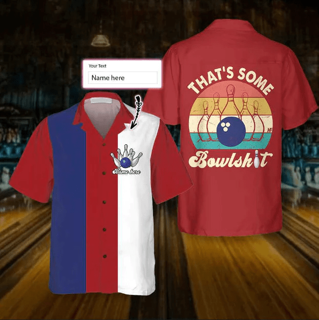 That’s Some Bowlsht Bowling Vintage Personalized Hawaii Shirt For Men And Women