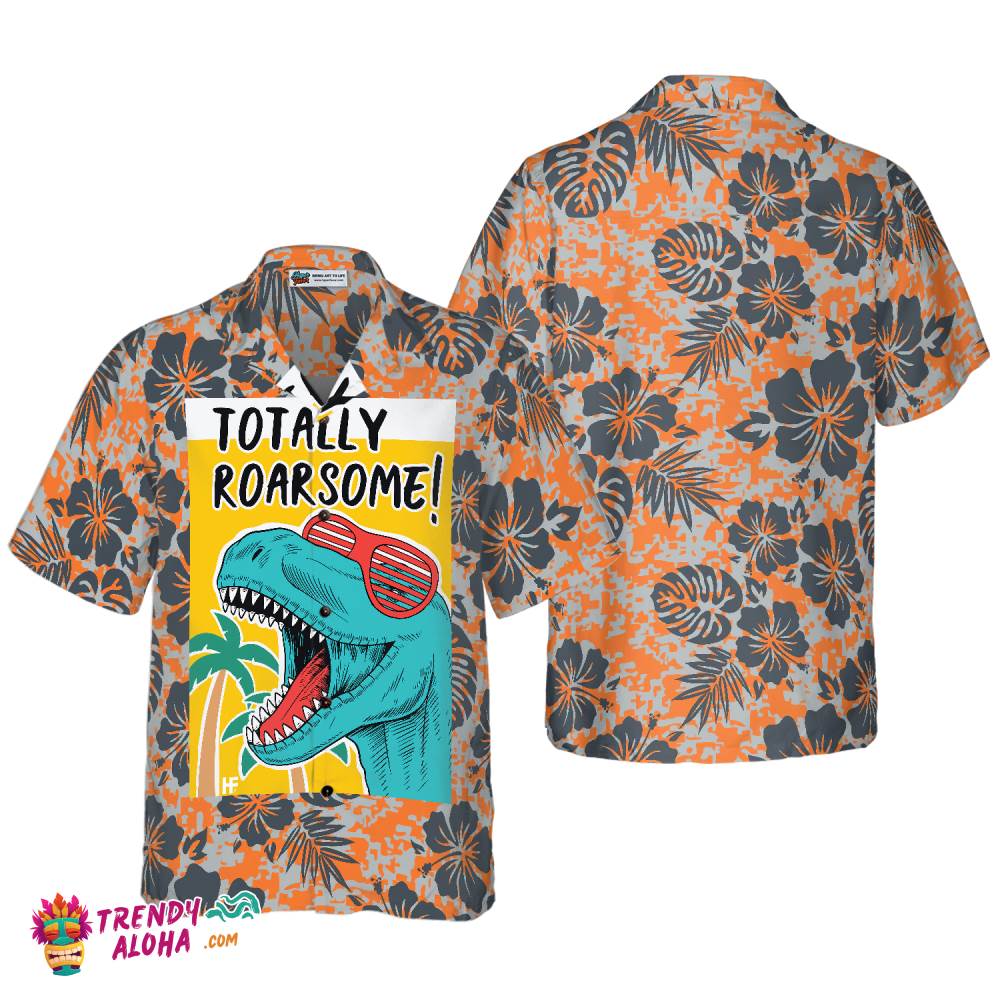 Totally Awesome T-Rex Dinosaur Hawaiian Shirt