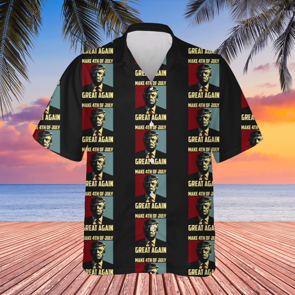 Trump 4th Of July Great Again Independence Day Shirt Trump Hawaiian Shirt