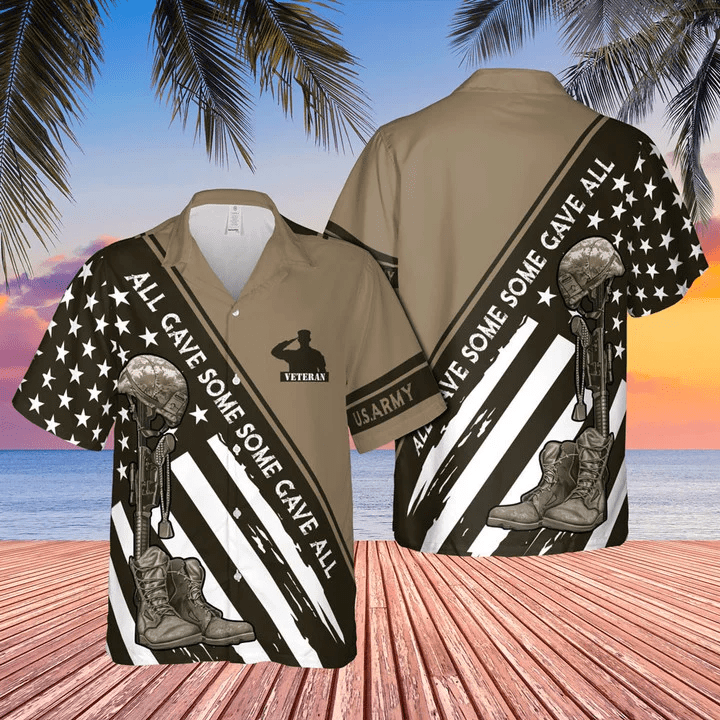 Us Army All Gave Some Some Gave All Trendy Hawaiian Shirt, Gift For Veterans