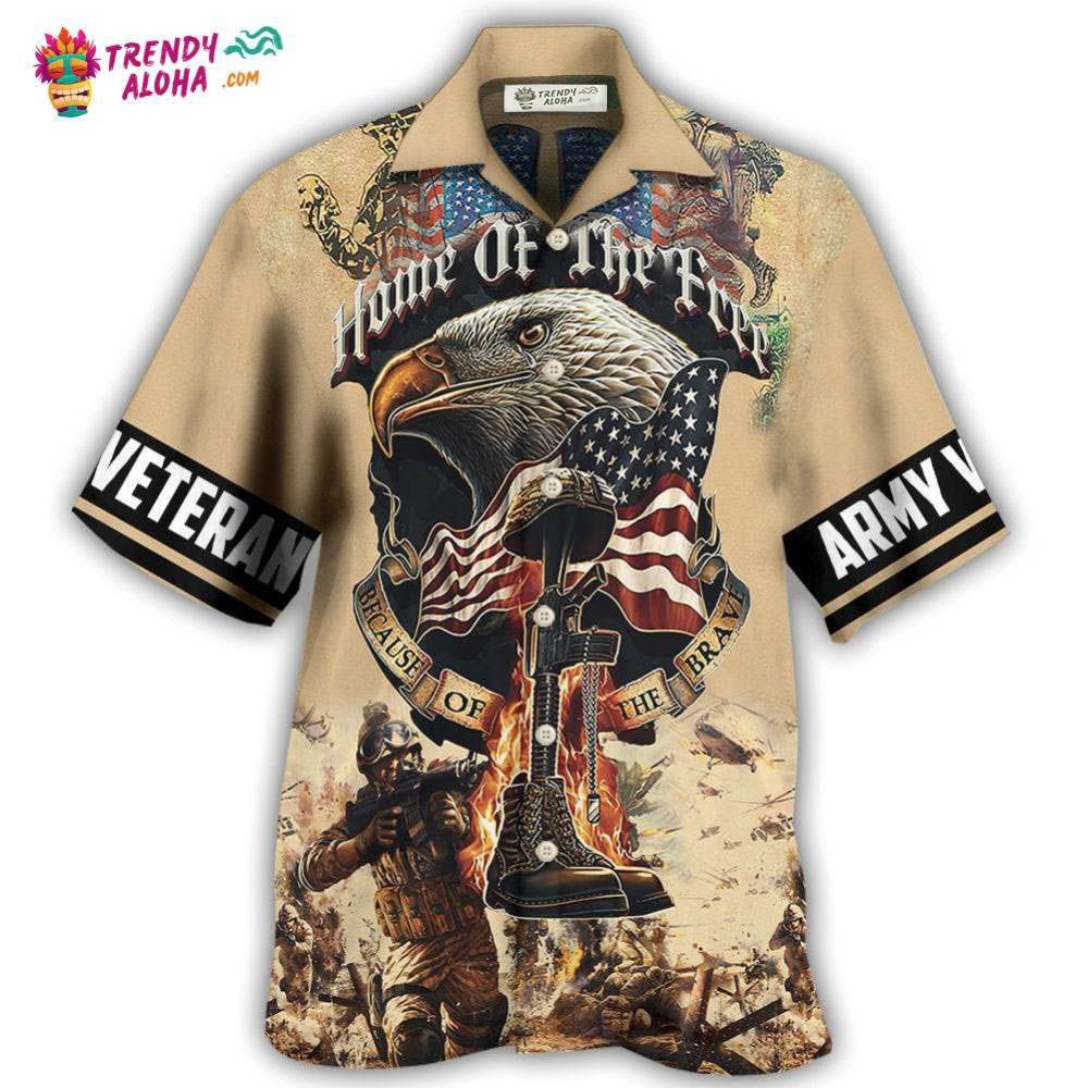 Veteran Army America Home Of The Free Because Of The Brave Hawaiian Shirt – Trendy Aloha
