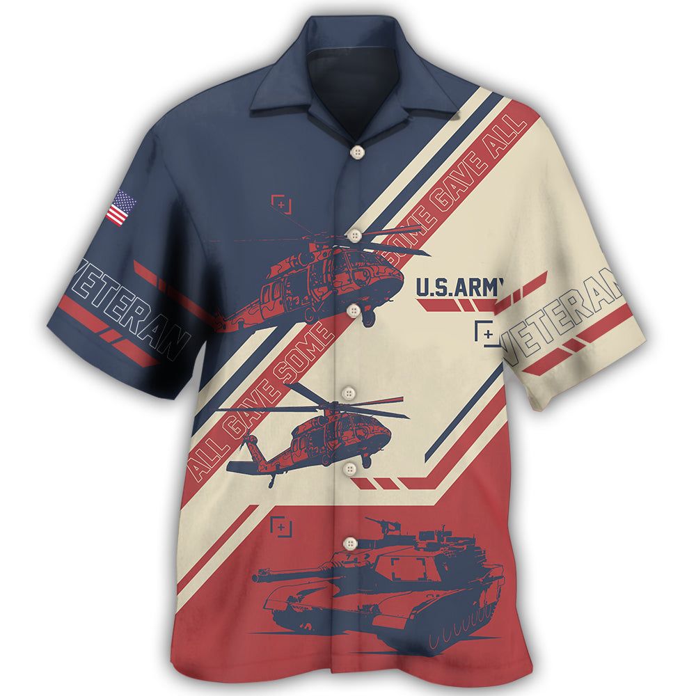 Veteran Us Army All Gave Some With Helicopter- Hawaiian Shirt Veteran Us Army All Gave Some With Helicopter- Hawaiian Shirt