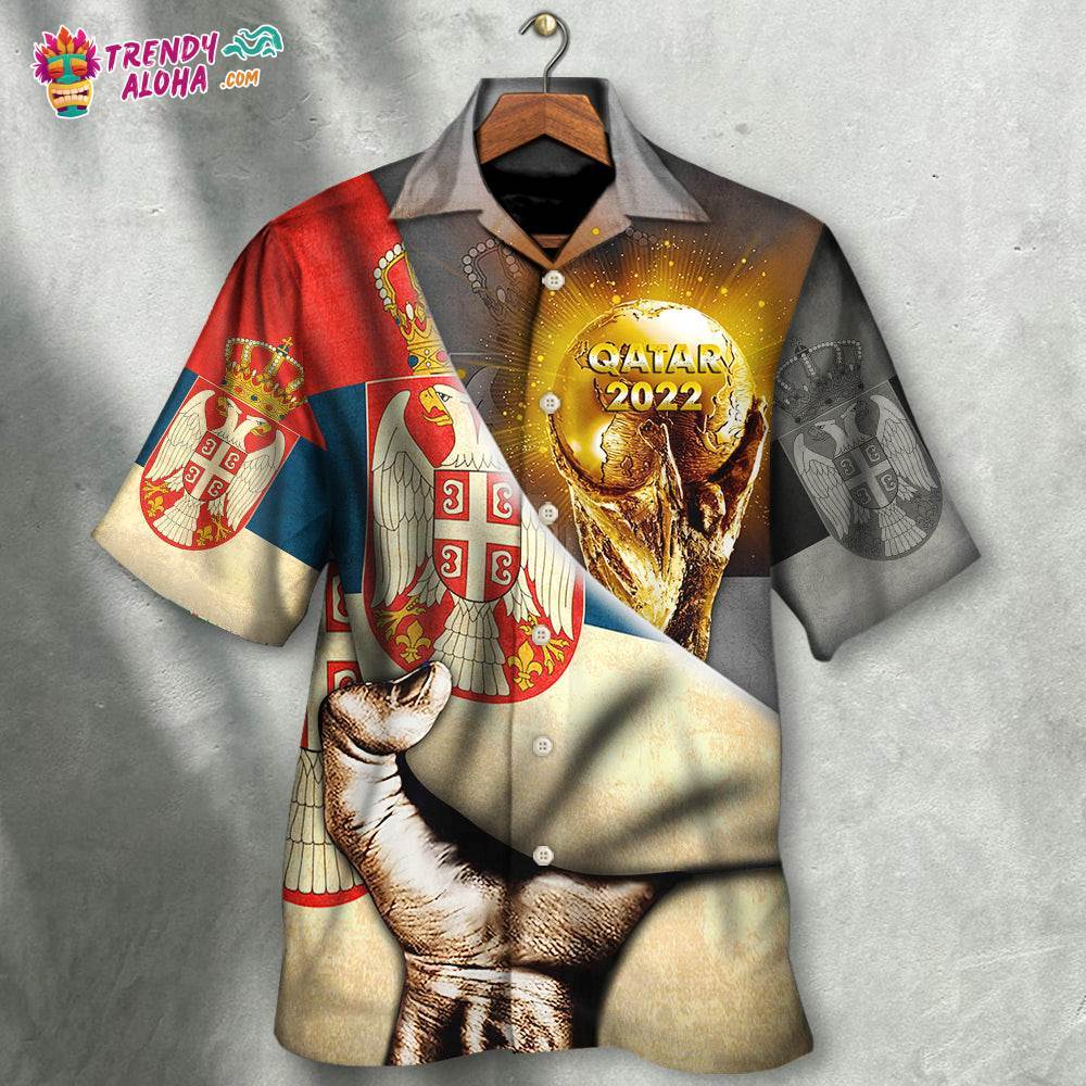 World Cup Qatar 2022 Serbia Will Be The Champion Hawaiian Shirt – Trendy Aloha