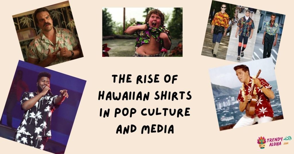 the rise of hawaiian shirts in pop culture and media