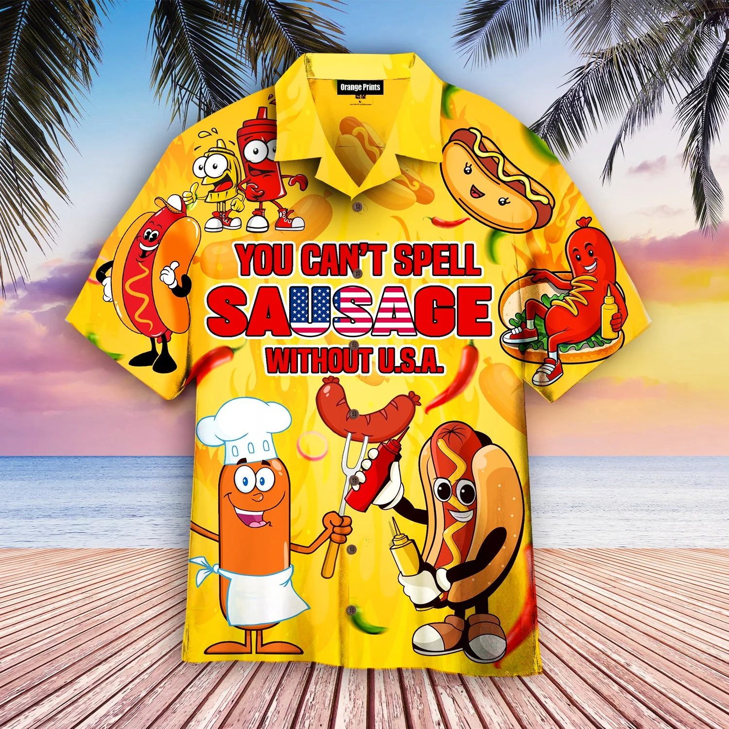 You Cant Spell Sausage Without Usa Happy 4Th Of July Trendy Hawaiian Shirt